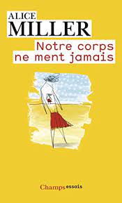 Notre corps ne ment jamais